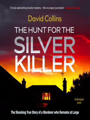 cover image of The Hunt for the Silver Killer